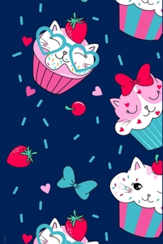 Super Cute Kawaii Strawberry Cupcake Kitty Cats Notebook: A notepad perfect for creative writing, note taking, doodling, and more!