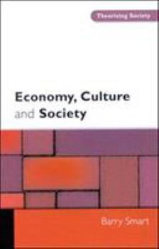 Paperback Economy, Culture and Society Book