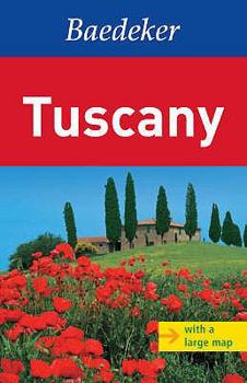 Paperback Baedeker Tuscany [With Map] Book