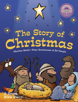 Hardcover The Story of Christmas: A Spark Bible Story Book