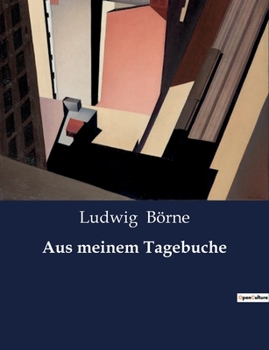 Paperback Aus meinem Tagebuche [German] Book