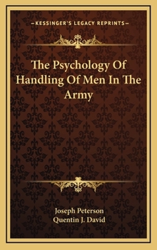 Hardcover The Psychology of Handling of Men in the Army Book