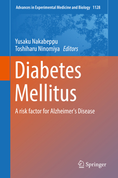 Hardcover Diabetes Mellitus: A Risk Factor for Alzheimer's Disease Book