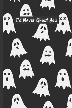 Halloween: "I'd Never Ghost You" - 6"x9" - Black and White Notebook