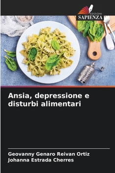 Paperback Ansia, depressione e disturbi alimentari [Italian] Book