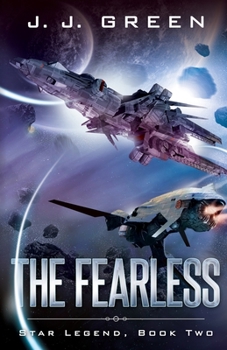 The Fearless - Book #2 of the Star Legend