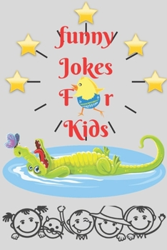 funny jokes for kids: awesome ebook for kids +190 funny jokes, knock knocks,Silly Jokes For kids,Tongue Twisters.