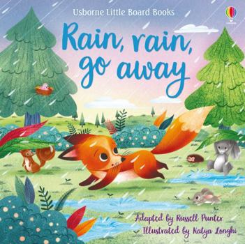 Hardcover Rain, rain, go away (Little Board Books) Book