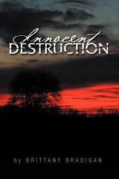 Paperback Innocent Destruction Book