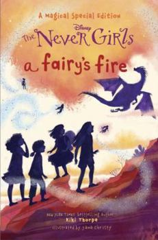 A Fairy's Fire - Book  of the Disney Fairies: The Never Girls