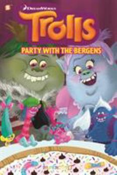 Paperback Trolls Graphic Novels #3: Party with the Bergens Book