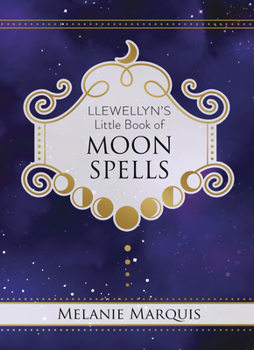 Hardcover Llewellyn's Little Book of Moon Spells Book