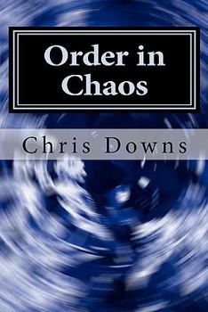 Paperback Order in Chaos: A Spiritually Inspirational Self-Help Book of Devotions and Meditations for Christianity Book