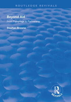 Paperback Beyond Aid: From Patronage to Partnership Book