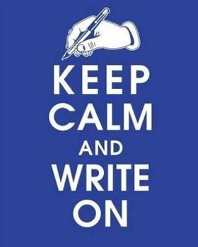 Paperback Keep Calm And Write On Diary 2018 Book