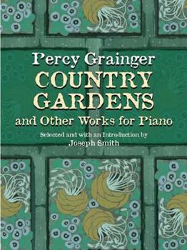 Paperback Country Gardens and Other Works for Piano Book