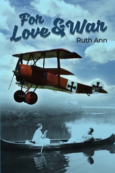 Paperback For Love and War Book