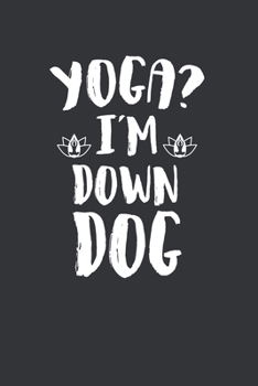 Yoga Notizbuch: Yoga Notebook Notizheft 120 Seiten Notizbuch, punktiert (Dot-Grid), DIN A5 Journal, Stabiles Softcover Ideal als Yoga Trainingsbuch, Tagebuch oder normales Notizbuch
