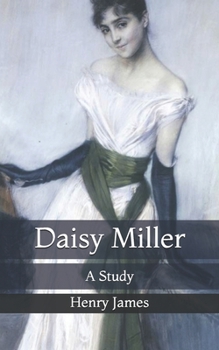 Paperback Daisy Miller: A Study Book