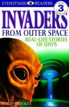 Paperback Invaders from Outer Space: Real-Life Stories of UFOs Book
