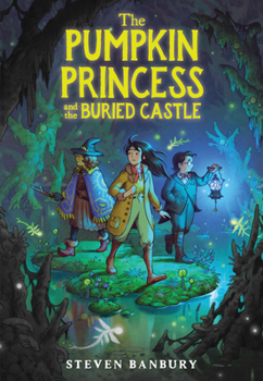 Hardcover The Pumpkin Princess and the Buried Castle Book