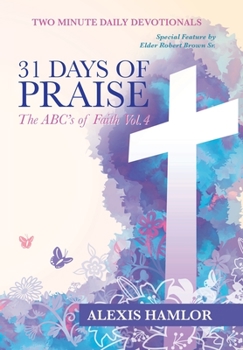31 Days of Praise: The Abc’s of Faith