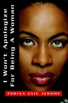 Paperback I Won't Apologize For Being A Woman Book