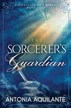 The Sorcerer's Guardian (Chronicles of Tournai)