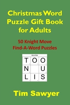 Paperback Christmas Word Puzzle Gift Book for Adults: 50 Knight Move Find-A-Word Puzzles Book