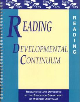 Paperback Reading: Developmental Continuum (First Steps) (First Steps) Book