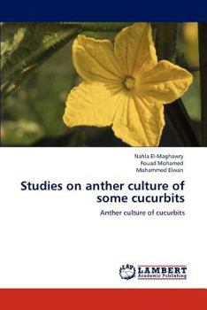 Paperback Studies on anther culture of some cucurbits Book