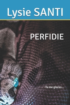 Paperback Perfidie: La Muse et le Poète [French] Book