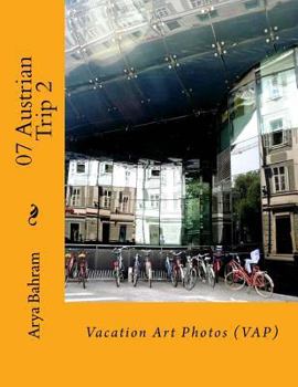 Paperback 07 Austrian Trip 2: Vacation Art Photos (VAP) Book