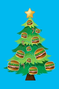 Notizbuch Weihnachten: Skizzenbuch Für Burger Fans I Lustiges Geschenk zur Bescherung I Hamburger Fastfood Buch (German Edition)