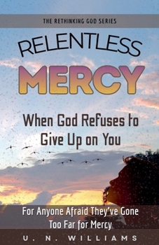 Paperback Relentless Mercy Book