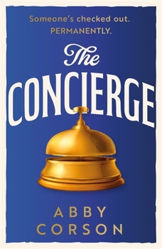 Paperback Black and White Publishing The Concierge. Book