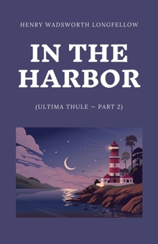 Paperback In the Harbor (Ultima Thule - Part 2) Book