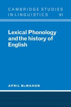 Paperback Lexical Phonology and the History of English Book