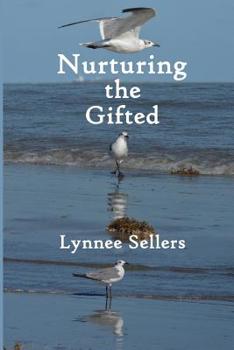 Paperback Nurturing the Gifted Book