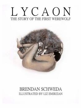 Paperback Lycaon: The Story of the First Werewolf Book