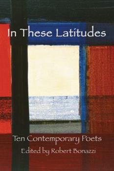 Paperback In These Latitudes: Ten Contemporary Poets Book