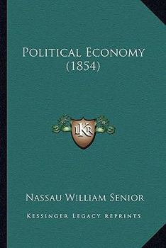 Paperback Political Economy (1854) Book
