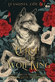 Curse of the Wolf King: A Beauty and the Beast Retelling (Entangled with Fae)