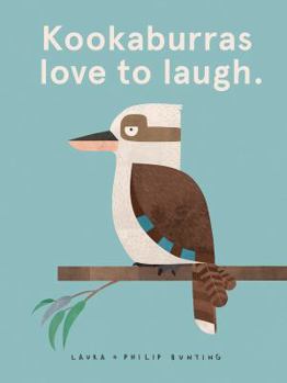 Hardcover Kookaburras Love to Laugh. Book