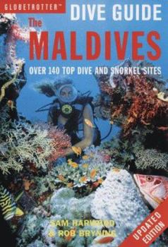 Paperback Globetrotter Dive Guide: the Maldives (Globetrotter Dive Guides) Book