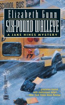 Six-Pound Walleye - Book #4 of the Jake Hines