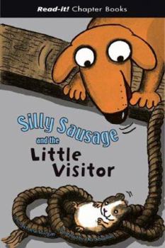 Library Binding Silly Sausage and the Little Visitor Book