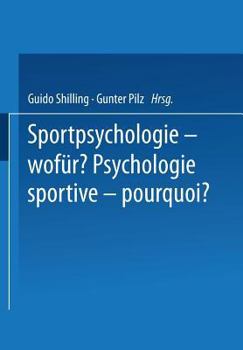 Paperback Sportpsychologie -- Wofür? / Psychologie Sportive -- Pourquoi? [German] Book