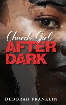 Church Girl After Dark