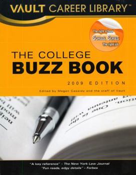 Paperback The College Buzz Book 2009 (Vault Career Library) Book